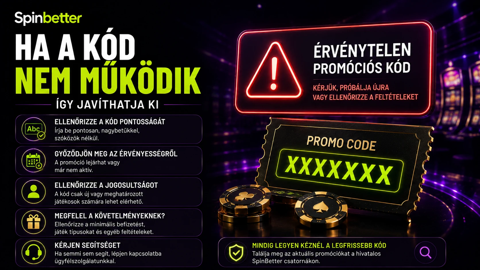 ha a SpinBetter promóciós kód nem működik: a leggyakoribb okok